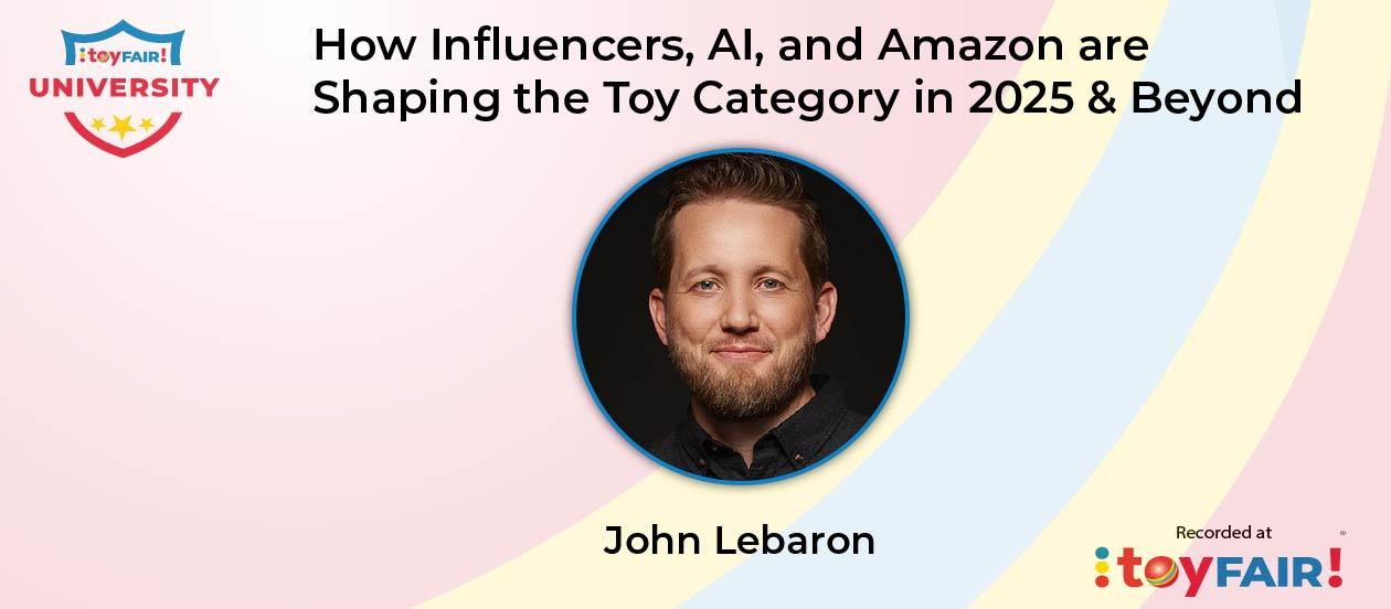 How Influencers, AI, and Amazon are Shaping the Toy Category in 2025 & Beyond