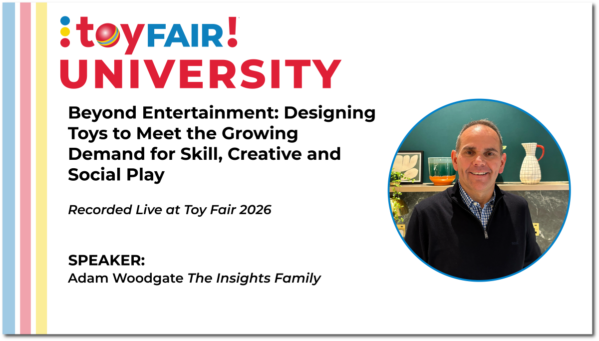 Beyond Entertainment: Designing Toys to Meet the Growing Demand for Skill, Creative and Social Play